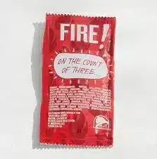 Taco Bell Menu 104 Taco Bell Fire Sauce Packet